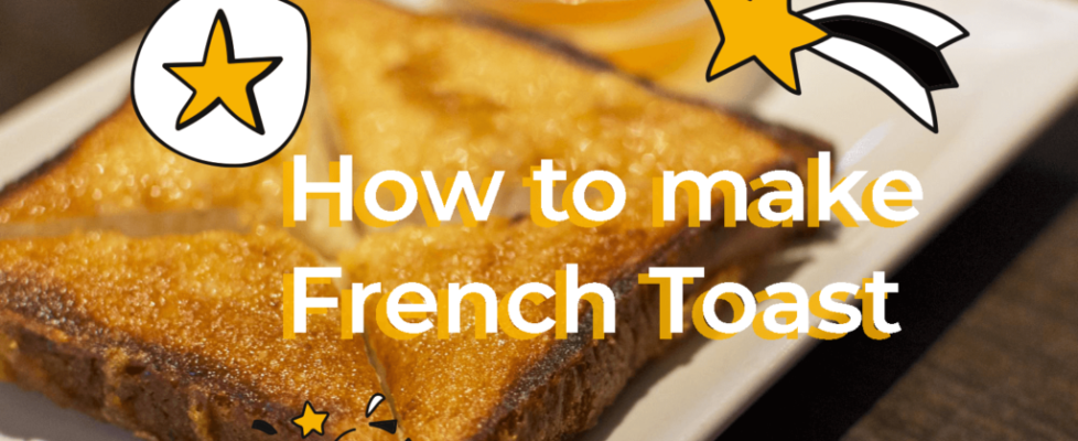 how-to-make-french-toast