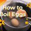 how-to-boil-eggs